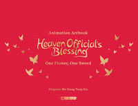 Vorderes Coverbild Heaven Official's Blessing Artbook: One Flower, One Sword