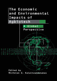 Vorderes Coverbild The Economic and Environmental Impacts of Agbiotech