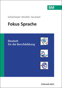 Vorderes Coverbild Fokus Sprache BM - Deutsch für Berufsmatura und Weiterbildung