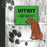 Vorderes Coverbild VITSIT mikä koira!