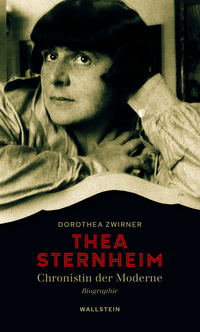 Vorderes Coverbild Thea Sternheim - Chronistin der Moderne