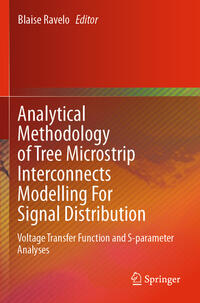 Vorderes Coverbild Analytical Methodology of Tree Microstrip Interconnects Modelling For Signal Distribution