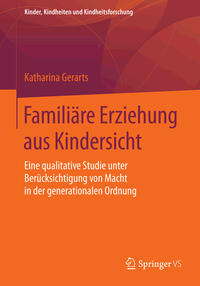 Vorderes Coverbild Familiäre Erziehung aus Kindersicht