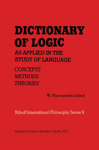 Vorderes Coverbild Dictionary of Logic as Applied in the Study of Language
