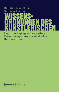 Vorderes Coverbild Wissensordnungen des Künstlerischen