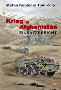 Vorderes Coverbild Einsatzbericht: Krieg in Afghanistan