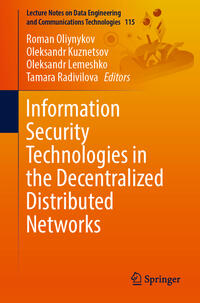 Vorderes Coverbild Information Security Technologies in the Decentralized Distributed Networks