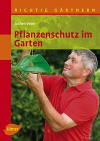 Vorderes Coverbild Pflanzenschutz im Garten