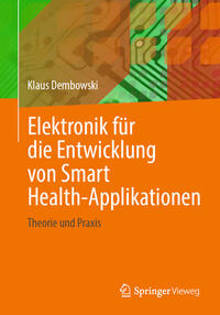 Vorderes Coverbild Elektronik für die Entwicklung von Smart Health-Applikationen