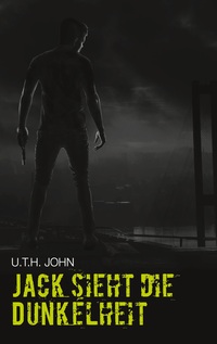 Vorderes Coverbild Jack sieht die Dunkelheit