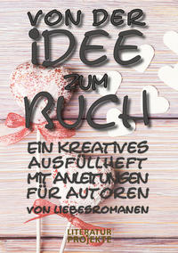Vorderes Coverbild Von der Idee zum Buch