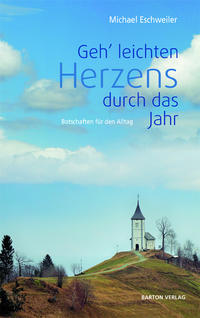 Vorderes Coverbild Geh’ leichten Herzens durch das Jahr