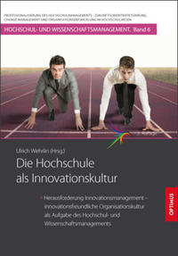 Vorderes Coverbild Die Hochschule als Innovationskultur