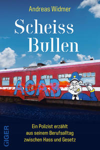 Vorderes Coverbild Scheiss Bullen