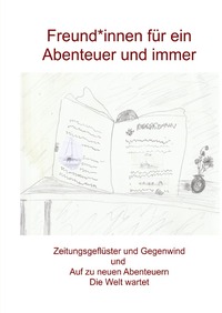Vorderes Coverbild Freund*innen für ein Abenteuer und immer