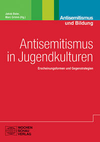 Vorderes Coverbild Antisemitismus in Jugendkulturen