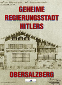 Vorderes Coverbild Geheime Regierungsstadt Hitlers - Obersalzberg