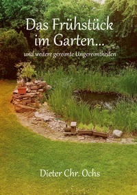 Vorderes Coverbild Das Frühstück im Garten...