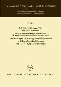 Vorderes Coverbild Untersuchungen zur Wirkung von Flockungsmitteln und deren Einfluß auf Flotation und Entwässerung feiner Steinkohle