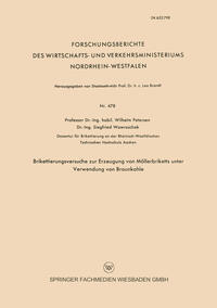 Vorderes Coverbild Brikettierungsversuche zur Erzeugung von Möllerbriketts unter Verwendung von Braunkohle