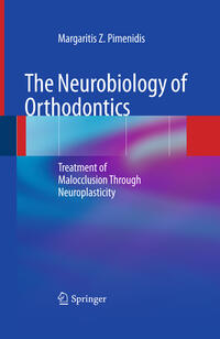 Vorderes Coverbild The Neurobiology of Orthodontics