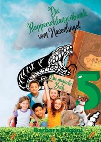 Vorderes Coverbild Die Klapperschlangenbande vom Hasenhügel 5