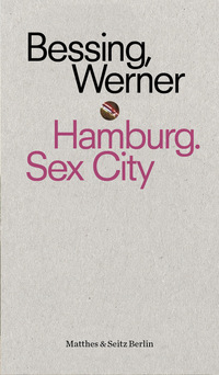 Vorderes Coverbild Hamburg. Sex City