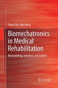 Vorderes Coverbild Biomechatronics in Medical Rehabilitation