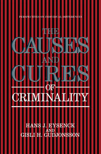 Vorderes Coverbild The Causes and Cures of Criminality