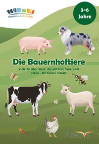 Vorderes Coverbild "WiBuKi" Wissensbuch für Kinder: Die Bauernhoftiere