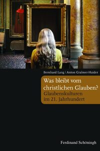 Vorderes Coverbild Was bleibt vom christlichen Glauben?