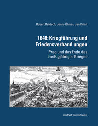 Vorderes Coverbild 1648: Kriegführung und Friedensverhandlungen