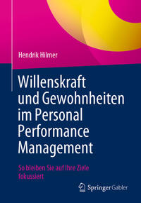Vorderes Coverbild Willenskraft und Gewohnheiten im Personal Performance Management
