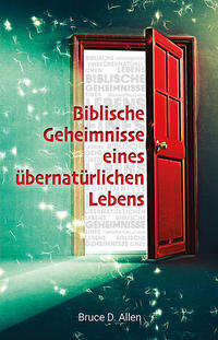 Vorderes Coverbild Biblische Geheimnisse eines übernatürlichen Lebens