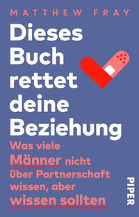 Vorderes Coverbild Dieses Buch rettet deine Beziehung