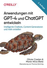 Vorderes Coverbild Anwendungen mit GPT-4 und ChatGPT entwickeln