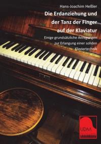Vorderes Coverbild Die Erdanziehung und der Tanz der Finger auf der Klaviatur