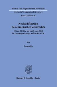 Vorderes Coverbild Neukodifikation des chinesischen Zivilrechts.