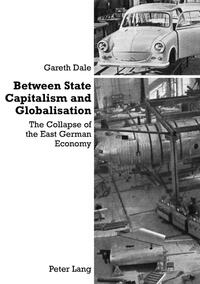 Vorderes Coverbild Between State Capitalism and Globalisation