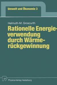 Vorderes Coverbild Rationelle Energieverwendung durch Wärmerückgewinnung