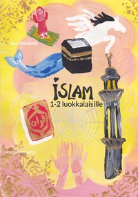 Vorderes Coverbild Islam 1-2 luokkalaisille