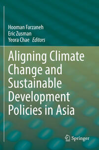 Vorderes Coverbild Aligning Climate Change and Sustainable Development Policies in Asia