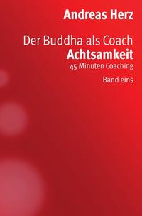 Vorderes Coverbild Der Buddha als Coach