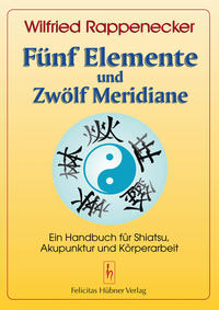 Vorderes Coverbild Fünf Elemente und Zwölf Meridiane