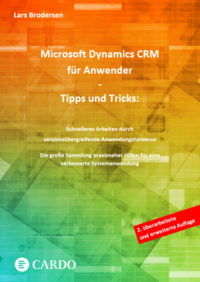 Vorderes Coverbild Microsoft Dynamics CRM für Anwender - Tipps und Tricks
