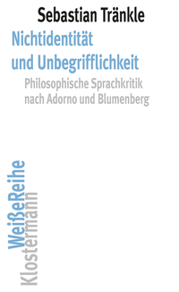 Vorderes Coverbild Nichtidentität und Unbegrifflichkeit