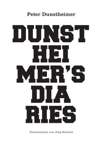 Vorderes Coverbild Dunstheimers Diaries