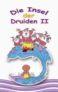 Vorderes Coverbild Die Insel der Druiden Band 2