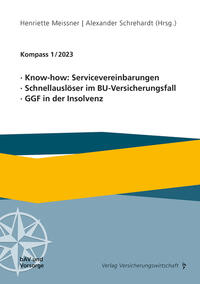 Vorderes Coverbild Know-how: Servicevereinbarungen, Schnellauslöser im BU-Versicherungsfall, GGF in der Insolvenz