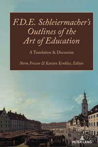 Vorderes Coverbild F.D.E. Schleiermacher’s Outlines of the Art of Education